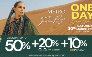 Serbu! METRO FESTIVE RAYA Dimulai 30 Maret 2024, Diskon Sampai 80%